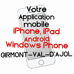 application mobile à GIRMONT-VAL-D'AJOL / VOSGES