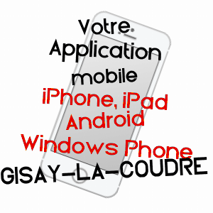 application mobile à GISAY-LA-COUDRE / EURE