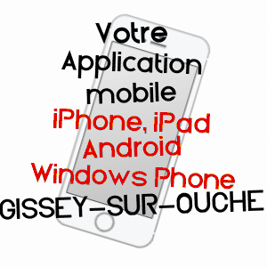application mobile à GISSEY-SUR-OUCHE / CôTE-D'OR