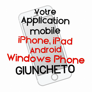 application mobile à GIUNCHETO / CORSE-DU-SUD