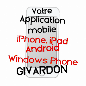 application mobile à GIVARDON / CHER