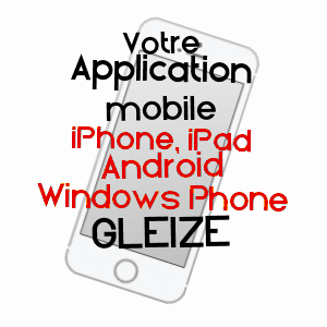 application mobile à GLEIZé / RHôNE
