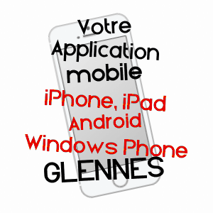 application mobile à GLENNES / AISNE
