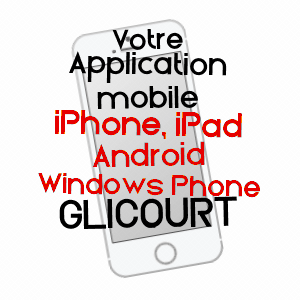 application mobile à GLICOURT / SEINE-MARITIME