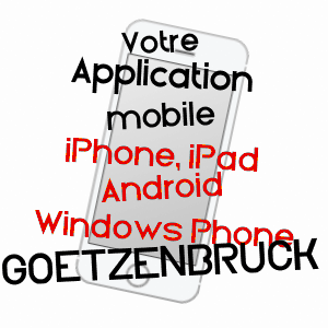 application mobile à GOETZENBRUCK / MOSELLE
