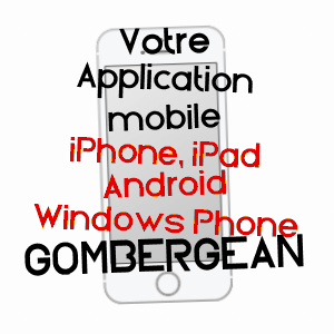 application mobile à GOMBERGEAN / LOIR-ET-CHER