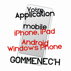 application mobile à GOMMENEC'H / CôTES-D'ARMOR