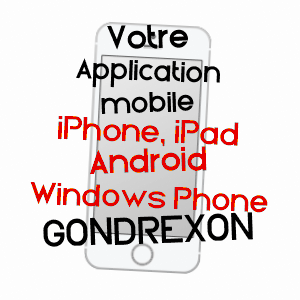 application mobile à GONDREXON / MEURTHE-ET-MOSELLE