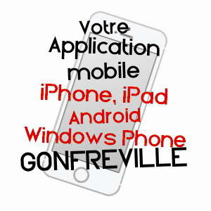 application mobile à GONFREVILLE / MANCHE