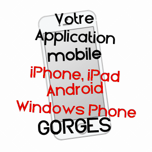 application mobile à GORGES / SOMME