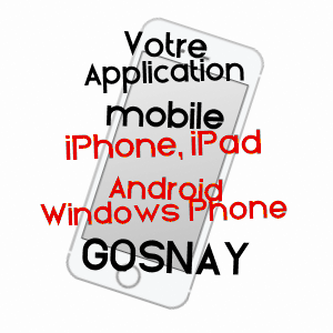 application mobile à GOSNAY / PAS-DE-CALAIS