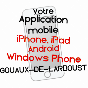 application mobile à GOUAUX-DE-LARBOUST / HAUTE-GARONNE