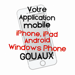 application mobile à GOUAUX / HAUTES-PYRéNéES