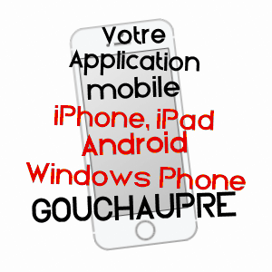 application mobile à GOUCHAUPRE / SEINE-MARITIME