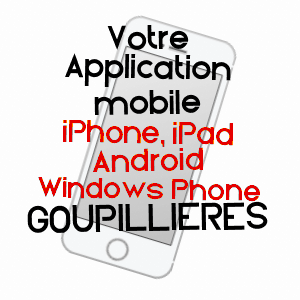 application mobile à GOUPILLIèRES / YVELINES