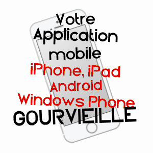 application mobile à GOURVIEILLE / AUDE