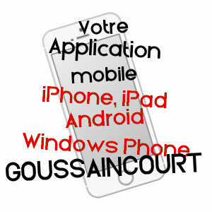 application mobile à GOUSSAINCOURT / MEUSE