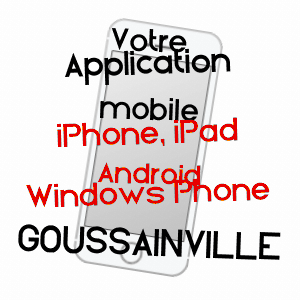 application mobile à GOUSSAINVILLE / VAL-D'OISE