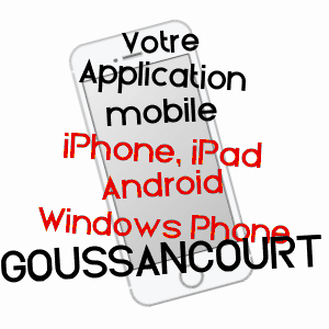 application mobile à GOUSSANCOURT / AISNE
