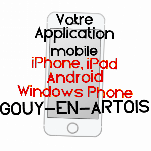 application mobile à GOUY-EN-ARTOIS / PAS-DE-CALAIS