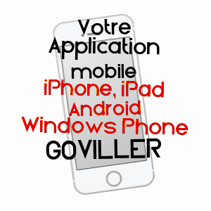 application mobile à GOVILLER / MEURTHE-ET-MOSELLE