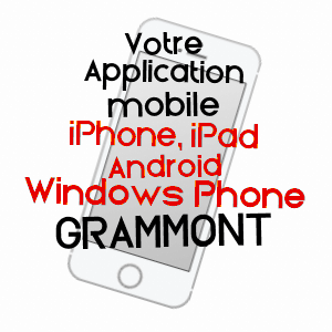 application mobile à GRAMMONT / HAUTE-SAôNE