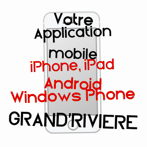 application mobile à GRAND'RIVIèRE / MARTINIQUE