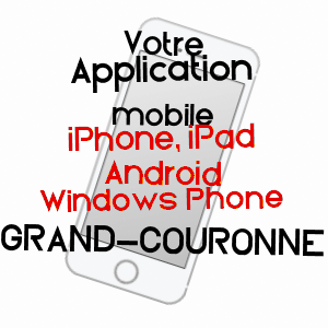 application mobile à GRAND-COURONNE / SEINE-MARITIME