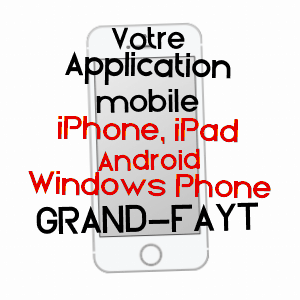 application mobile à GRAND-FAYT / NORD