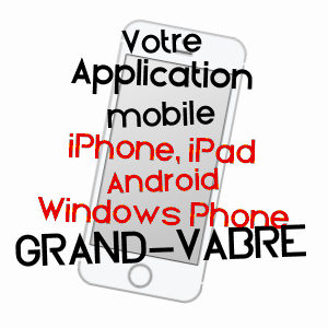 application mobile à GRAND-VABRE / AVEYRON