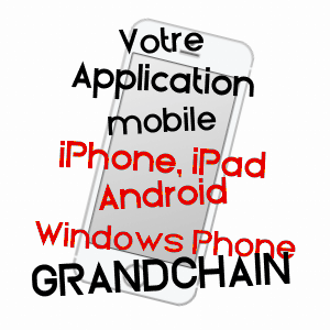 application mobile à GRANDCHAIN / EURE
