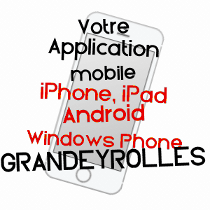 application mobile à GRANDEYROLLES / PUY-DE-DôME