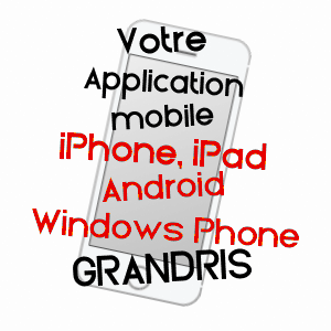 application mobile à GRANDRIS / RHôNE