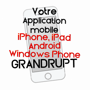 application mobile à GRANDRUPT / VOSGES