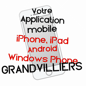 application mobile à GRANDVILLIERS / OISE
