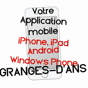 application mobile à GRANGES-D'ANS / DORDOGNE
