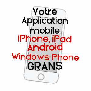 application mobile à GRANS / BOUCHES-DU-RHôNE