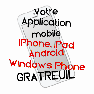 application mobile à GRATREUIL / MARNE