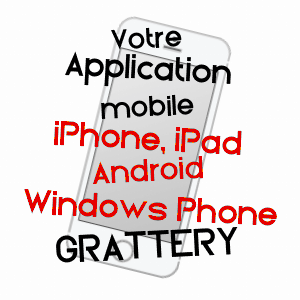 application mobile à GRATTERY / HAUTE-SAôNE