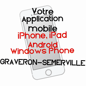 application mobile à GRAVERON-SéMERVILLE / EURE