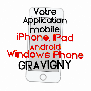 application mobile à GRAVIGNY / EURE