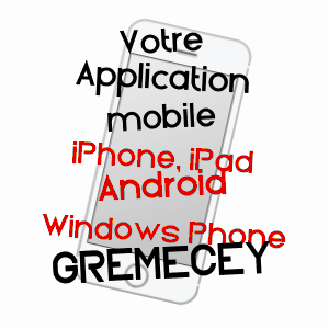 application mobile à GRéMECEY / MOSELLE
