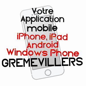 application mobile à GRéMéVILLERS / OISE