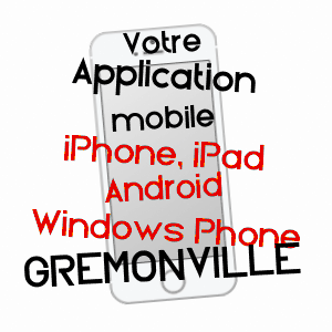 application mobile à GRéMONVILLE / SEINE-MARITIME