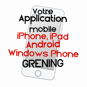 application mobile à GRéNING / MOSELLE