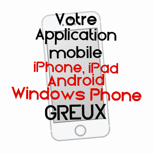application mobile à GREUX / VOSGES