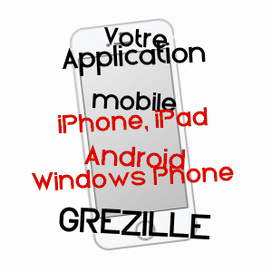 application mobile à GRéZILLé / MAINE-ET-LOIRE