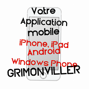application mobile à GRIMONVILLER / MEURTHE-ET-MOSELLE