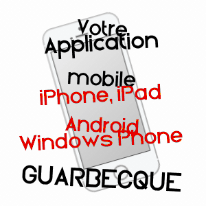 application mobile à GUARBECQUE / PAS-DE-CALAIS