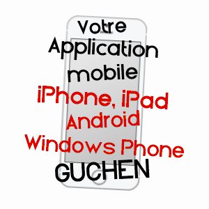 application mobile à GUCHEN / HAUTES-PYRéNéES